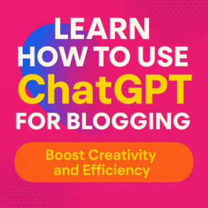 Bright, bold, and modern graphic design featuring the title 'Learn How to Use ChatGPT for Blogging' in a colorful, Gen Z-inspired style with vibrant backgrounds and playful typography.